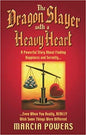The Dragon Slayer with a Heavy Heart by Marcia Powers image 0