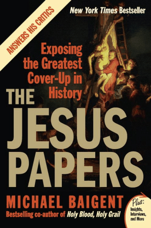 The Jesus Papers by Michael Baigent image 0