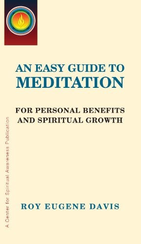 An Easy Guide to Meditation by Roy Eugene Davis image 0