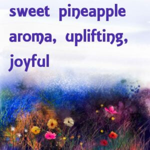 Pineapple Essence Oil