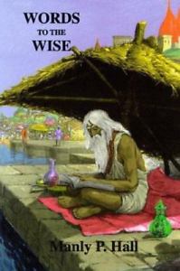 Words to the Wise by Manly P. Hall image 0